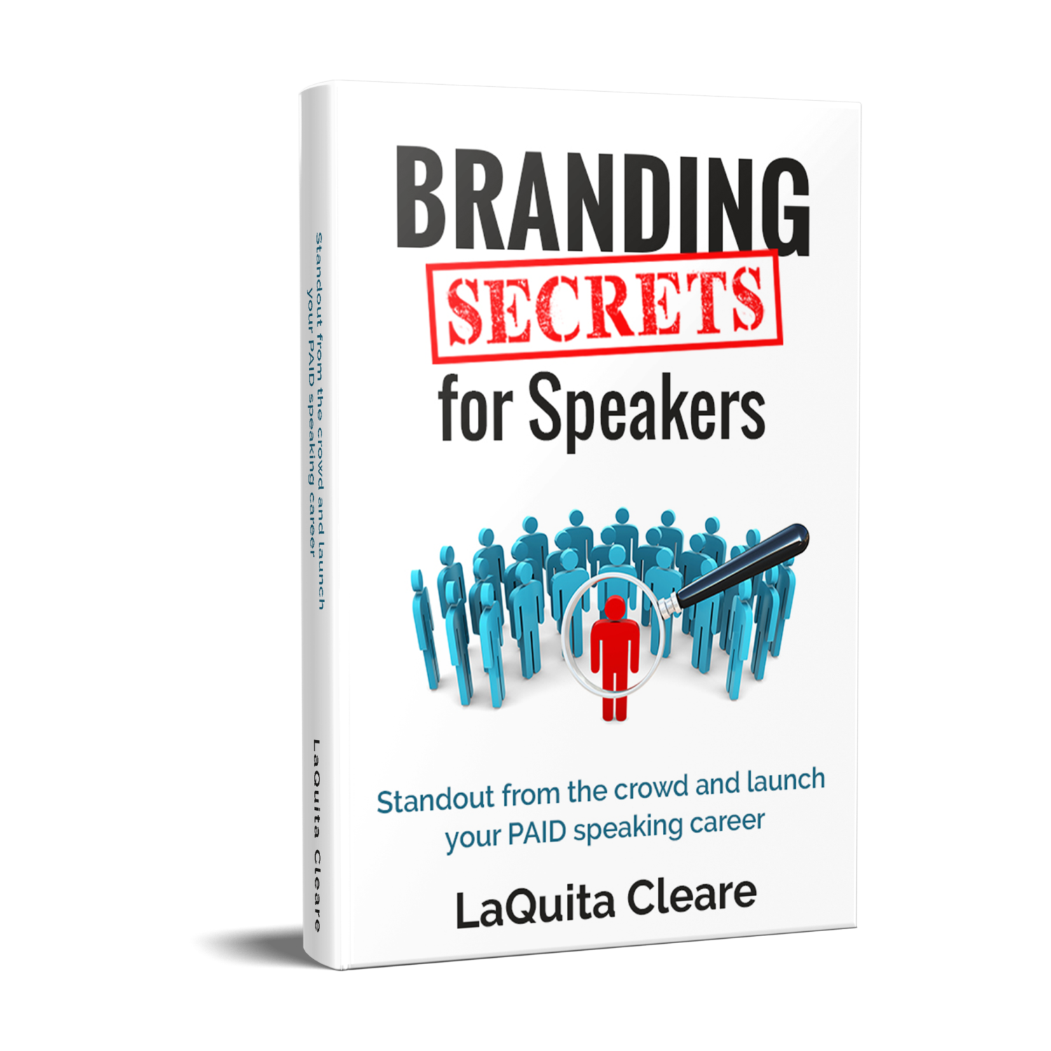 Branding Secrets for Speakers - Laquita Cleare